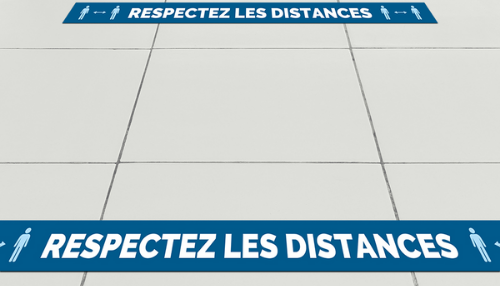 Affichage au sol pour respect des distances.